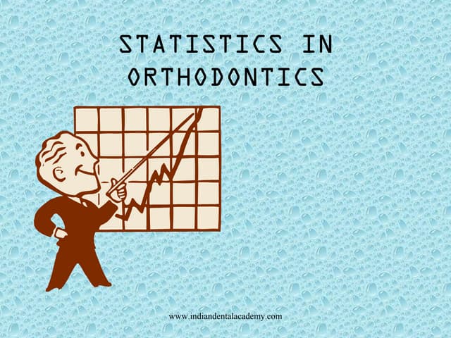 Statistics in orthodontics