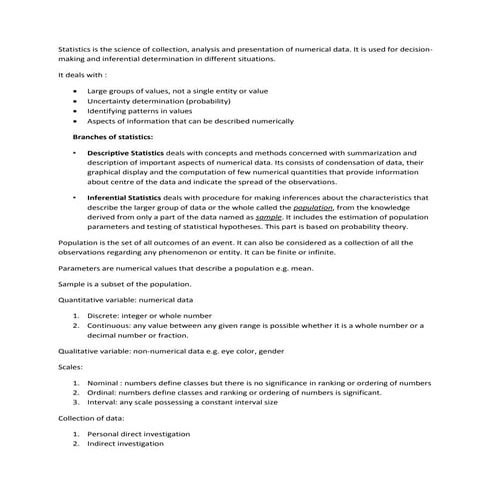 Statistics is the science of collection