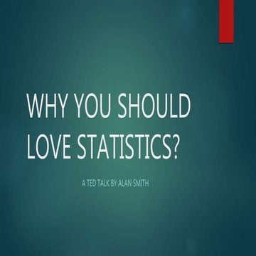 Why should you love statistics ted talk insights by Vyshnavi