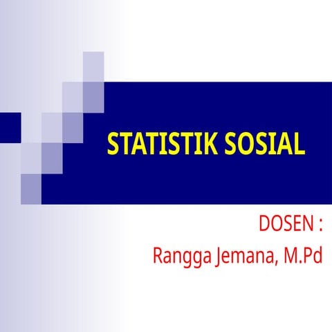 Mata kuliah Statistik-Sosial-1 = 3 x pert.ppt