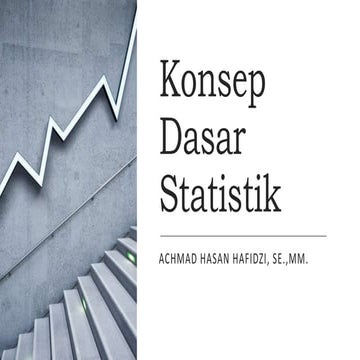 Statistika Ekonomi - Konsep Dasar Statistik