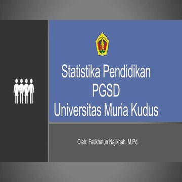 Statistika Pendidikan Pertemuan 1 2 Pptx
