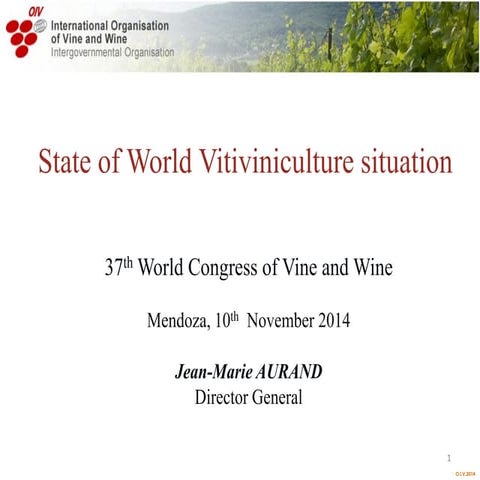 State of World Vitiviniculture situation