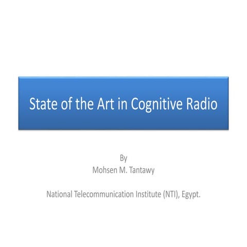 Stat of the art in cognitive radio