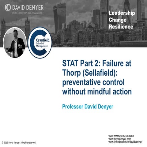 STAT Part 2: Failure at Thorp (Sellafield): preventative control without mind...