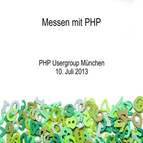 Messen mit PHP