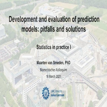 Development and evaluation of prediction models: pitfalls and solutions