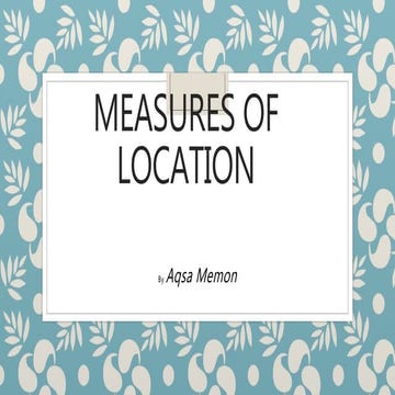 Stats measures of location 1