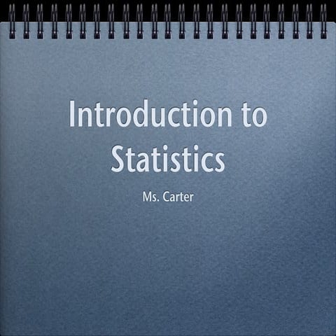 Statistics Intro