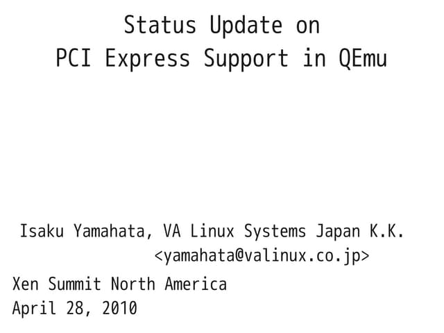 Status update-qemu-pcie