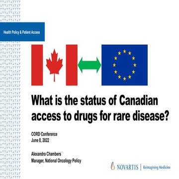 Day 1: Status of Canadian access for RD drugs Panel 