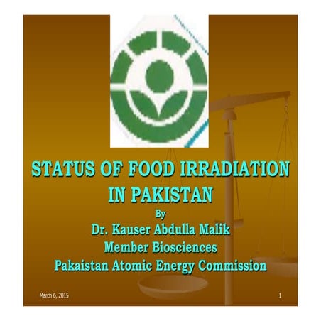 Status of Food Irradiation in Pakistan 2015
