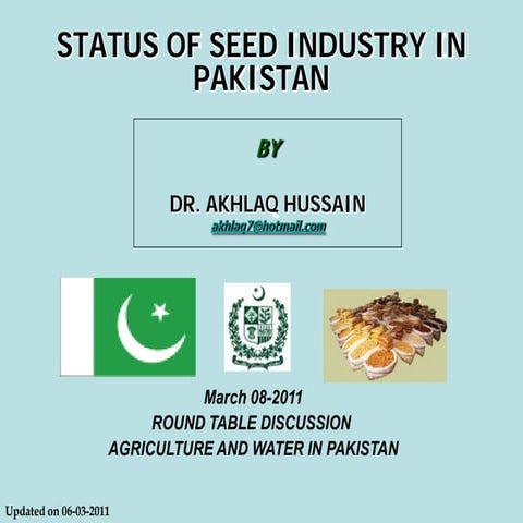 Status of seed industry in Pakistan
