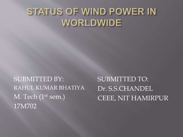 Status of wind power in worldwide