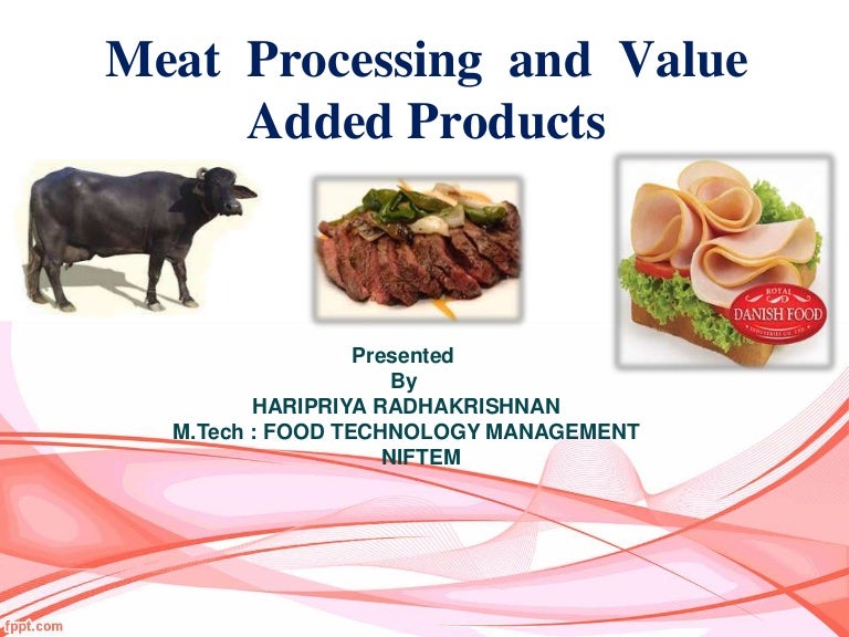 Meat processing and Value added product outline