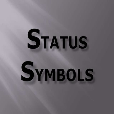 Status symbols | PPTX