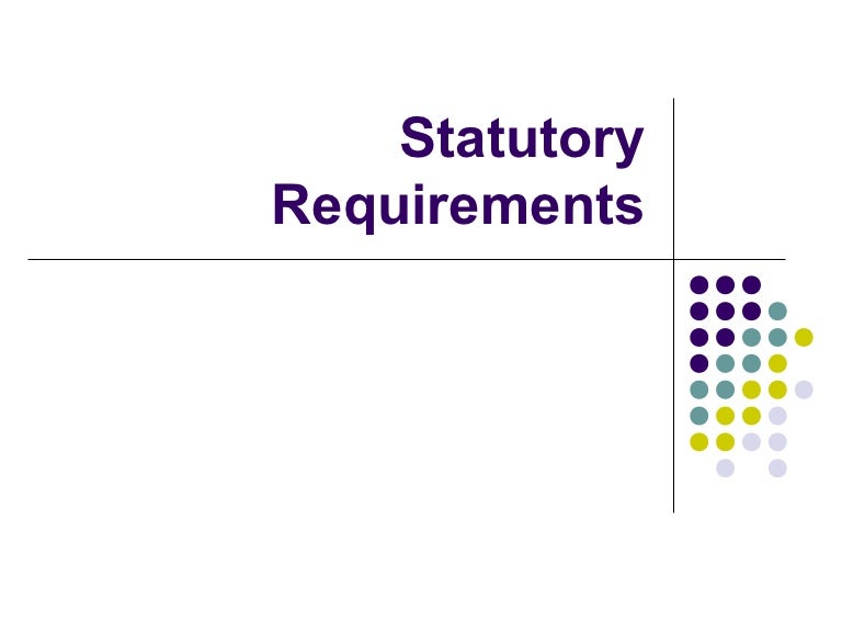 Statutory requirements chapter2