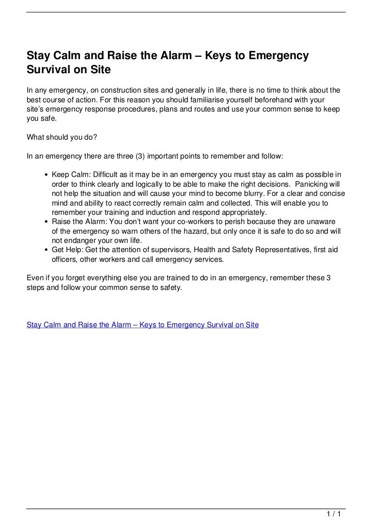 Stay Calm and Raise the Alarm Keys to Emergency Survival on Site