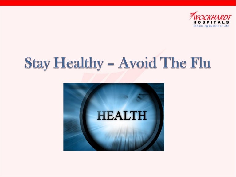 Tips to stay healthy