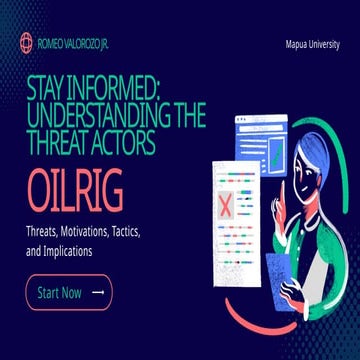 Stay Informed Understanding the Threat Actors - OilRig (2).pptx