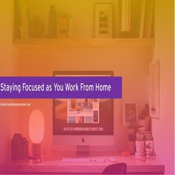 Staying Focused While Working From Home