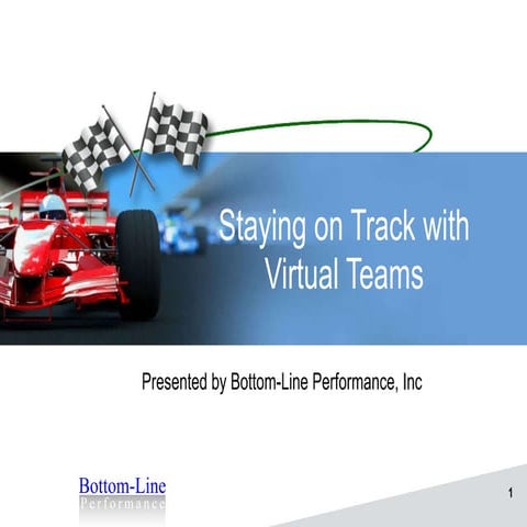 Staying On Track With Virtual Teams- Web Version 092010
