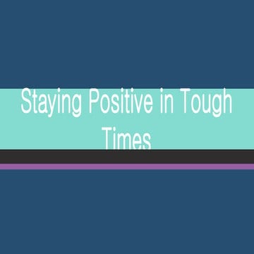 Staying Positive
