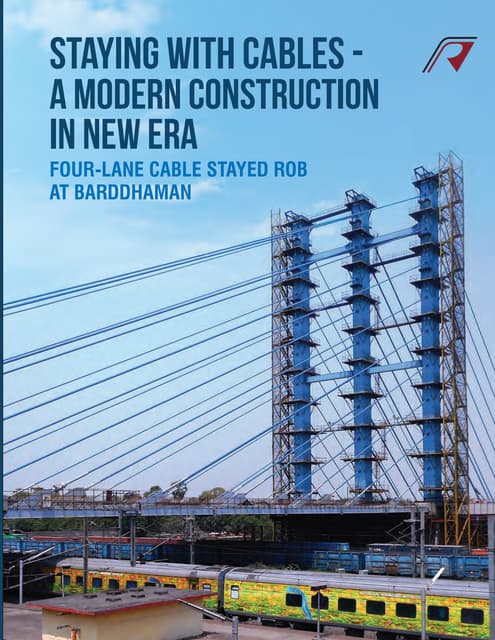 Staying with Cables - A modern Constrction in New Era - Four-lane Cable Staye...