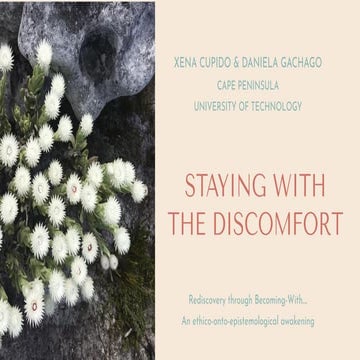 Staying with the discomfort