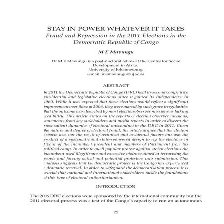 STAY IN POWER WHATEVER IT TAKES Fraud and Repression in the 2011 Elections in the Democratic Republic of Congo