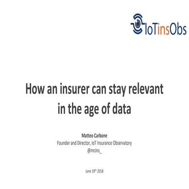 How an insurer can stay relevant in the age of data