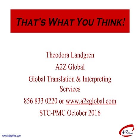 STC-PMC October 2016 Presentation-That's What You Think!