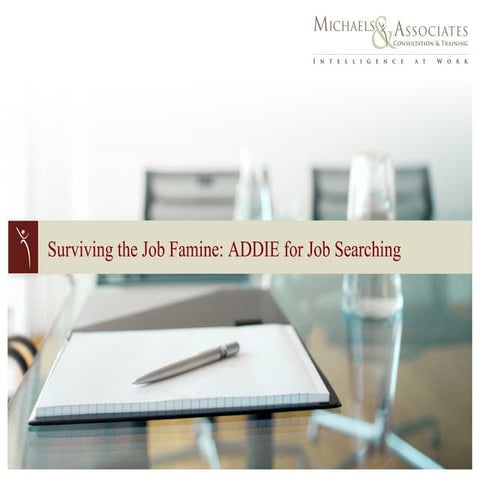 Surviving the Job Famine