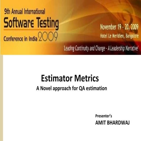 Estimator Metrics - Test Time Assessment