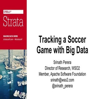 Strata 2014 Talk:Tracking a Soccer ...