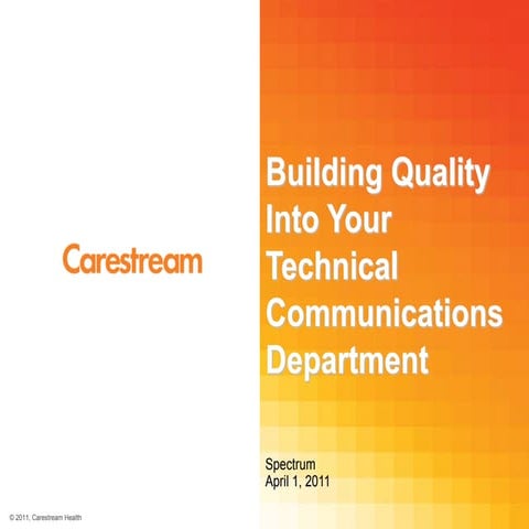 Building Quality Into Your Technical Communications Department