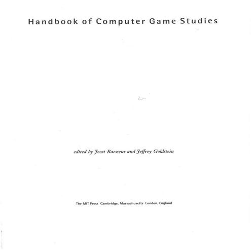 Handbook of Computer Game Studies | PDF