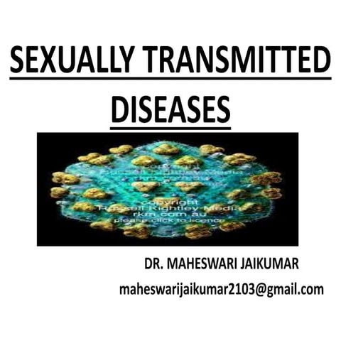 SEXUALLY TRANSMITTED DISEASES