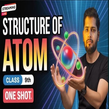 std 9 ch 4 science atom and their structure.pptx