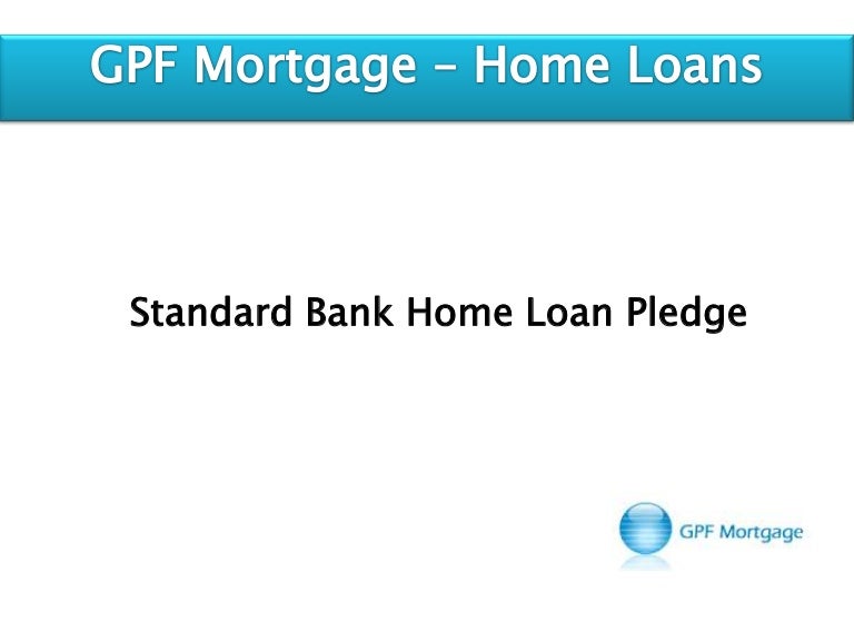 Standard Bank Home Loan Pledge