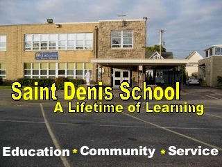 St. Denis School