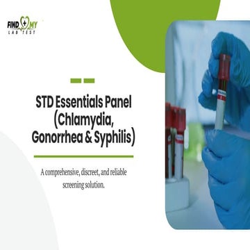 STD Essentials Panel (Chlamydia, Gonorrhea & Syphilis).pdf