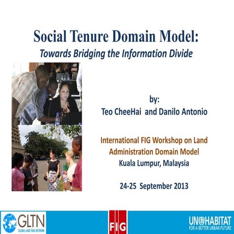 Social Tenure Domain Model: Towards Bridging the Information Divide