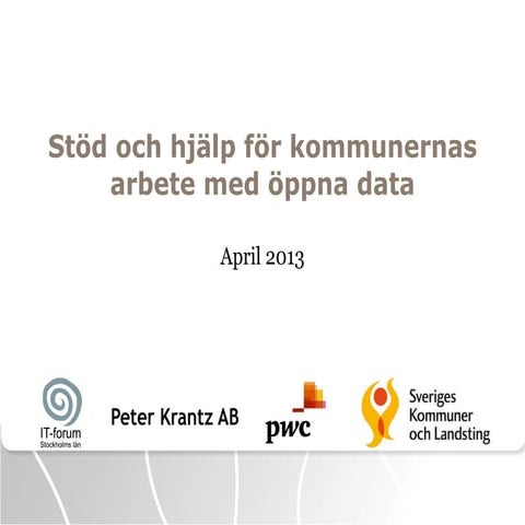 Stöd och hjälp för kommunernas arbete med öppna data