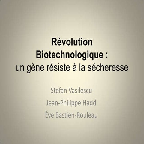 Ste Revolution  Biotechnologique