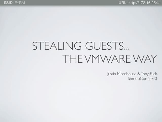 Guest Stealing...The VMware Way