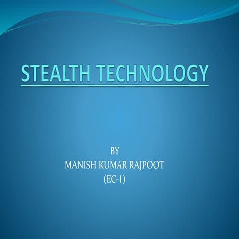 Stealth technology
