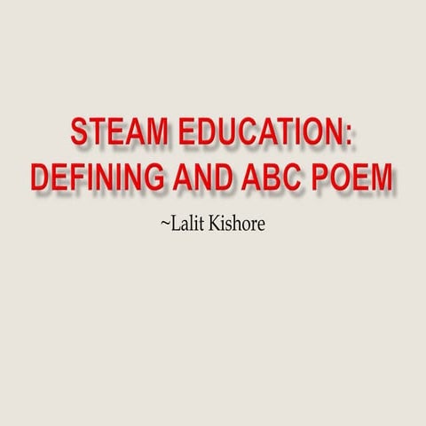 STEAM Education: Defining and ABC Poem