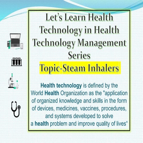 Steam inhalators- Usage and Maintenance