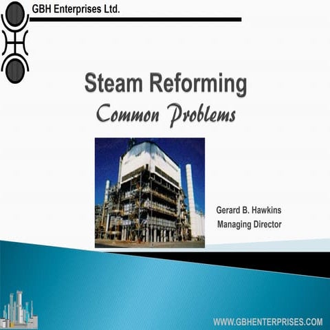 Steam Reforming - Common Problems